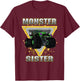 Monster Truck Sister T-Shirt - T-Shirt | Maroon