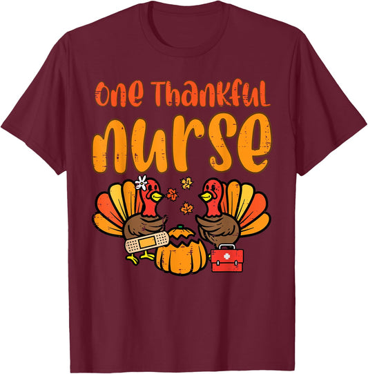 One Thankful Nurse Turkey Thanksgiving Fall Scrub Top Women T-Shirt - T-Shirt | Maroon
