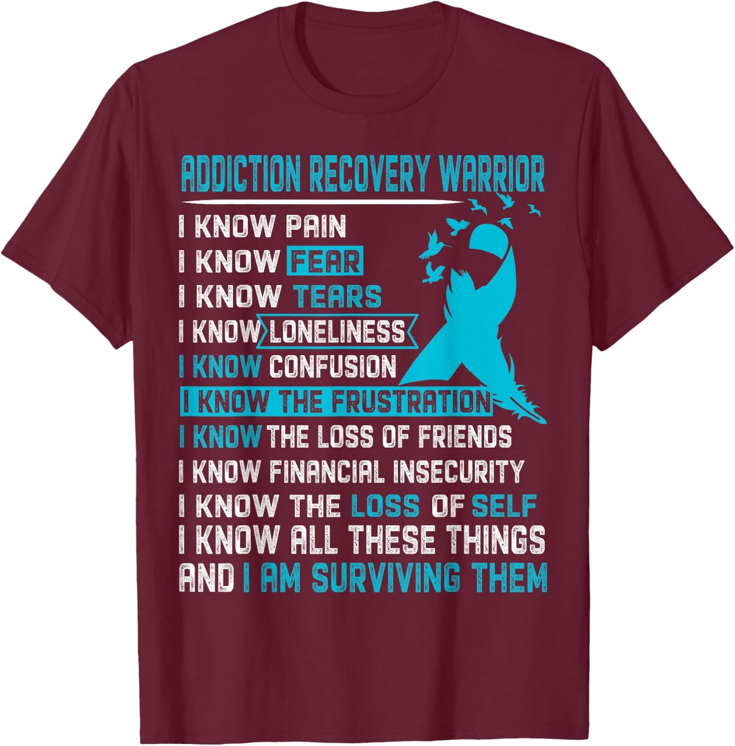 Addiction Recovery Warrior Shirt Men T-Shirt - T-Shirt | Maroon