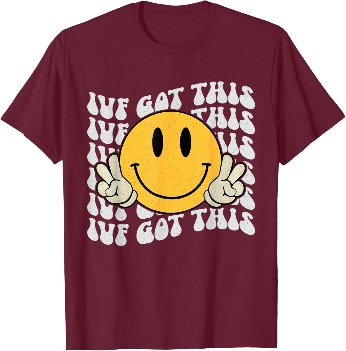 Groovy IVF Got Hope Inspiration IVF Mom Fertility Surrogate T-Shirt - T-Shirt | Maroon