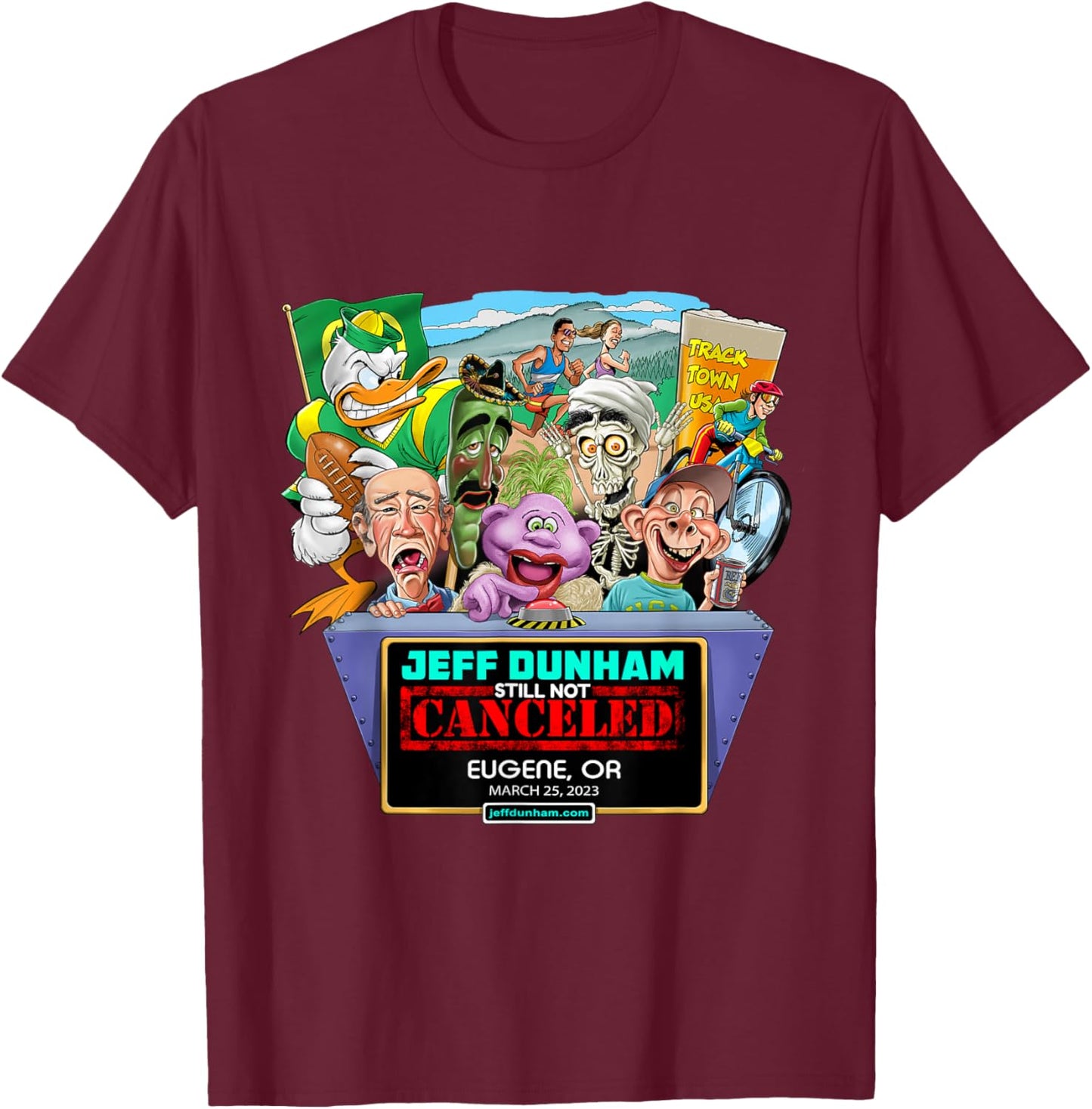 Jeff Dunham 2023 Eugene, OR Black Cotton - Classic Fit, Short Sleeve, Letter Print T-Shirt - T-Shirt | Maroon
