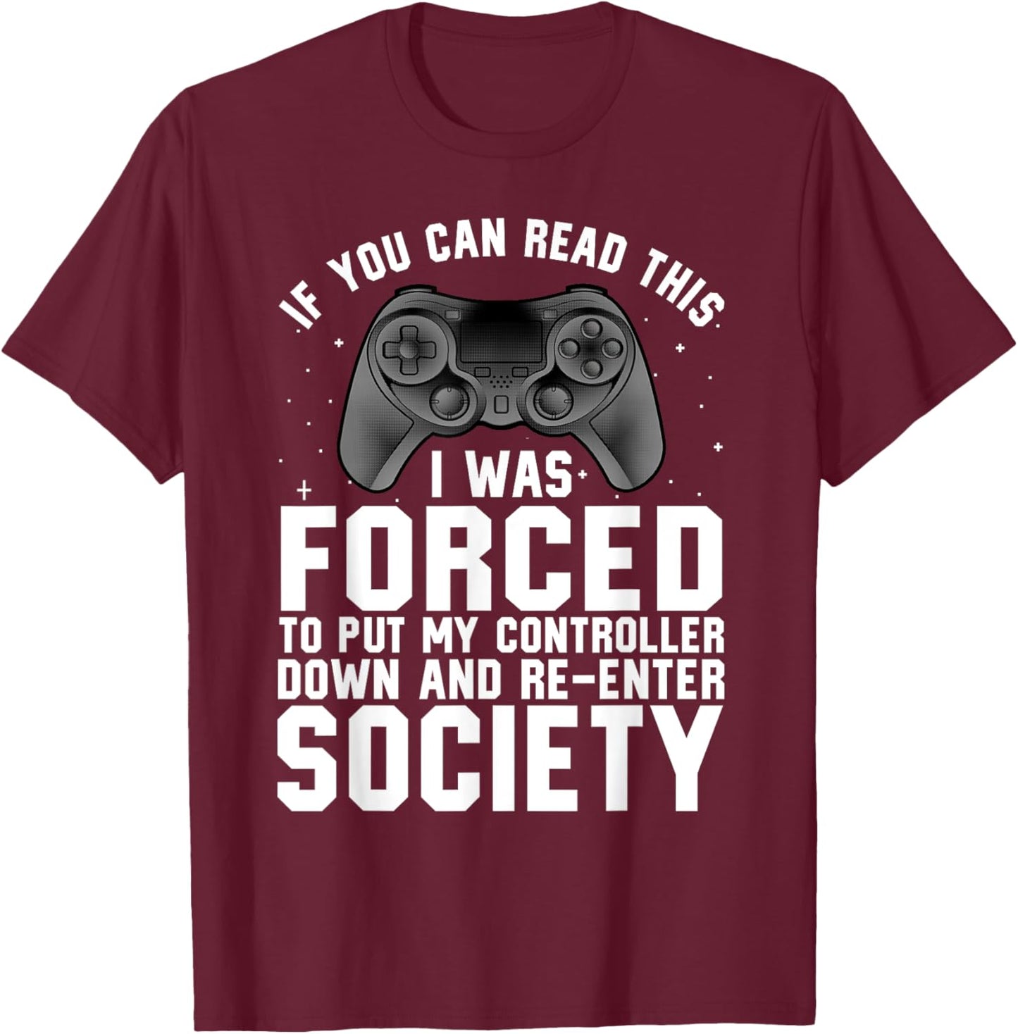 Funny Gamer Women Video Gamer Gaming Game Controller T-Shirt - T-Shirt | Maroon