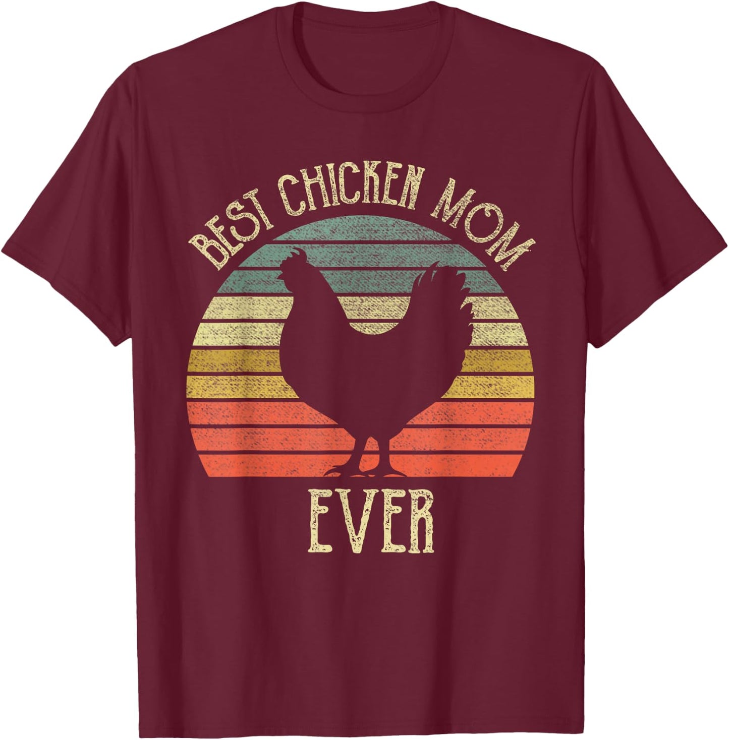 Vintage Best Chicken Mom ever chicken lovers mother's day T-Shirt - T-Shirt | Maroon