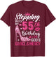 Stepping Into My 55th Birthday With Gods Grace And Mercy T-Shirt - T-Shirt | Maroon