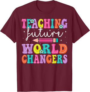 Teaching Future World Changers Teacher 100th Day Of School T-Shirt - T-Shirt | Maroon