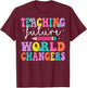 Teaching Future World Changers Teacher 100th Day Of School T-Shirt - T-Shirt | Maroon