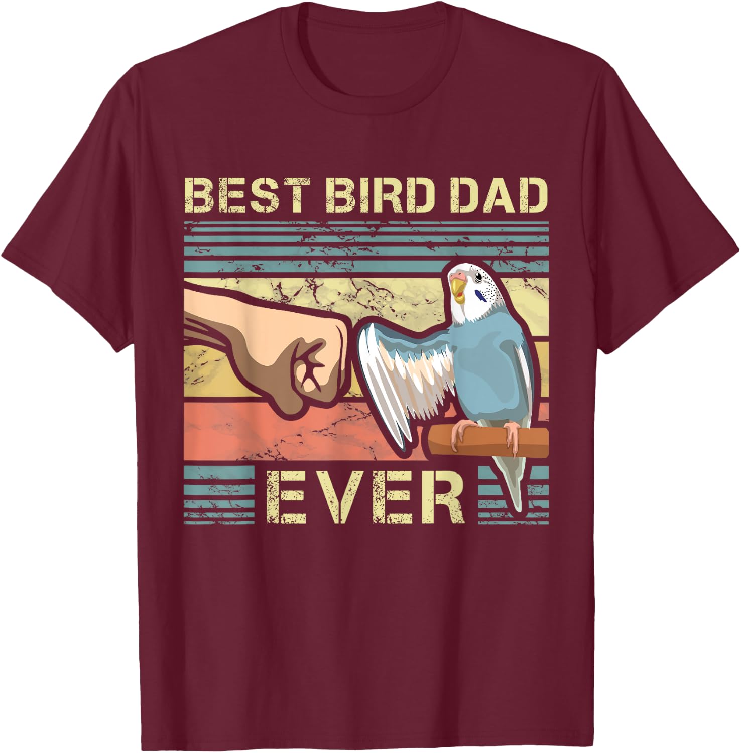 Budgie Dad Bird Lover Father Animal Enthusiast Bird Guy T-Shirt - T-Shirt | Maroon
