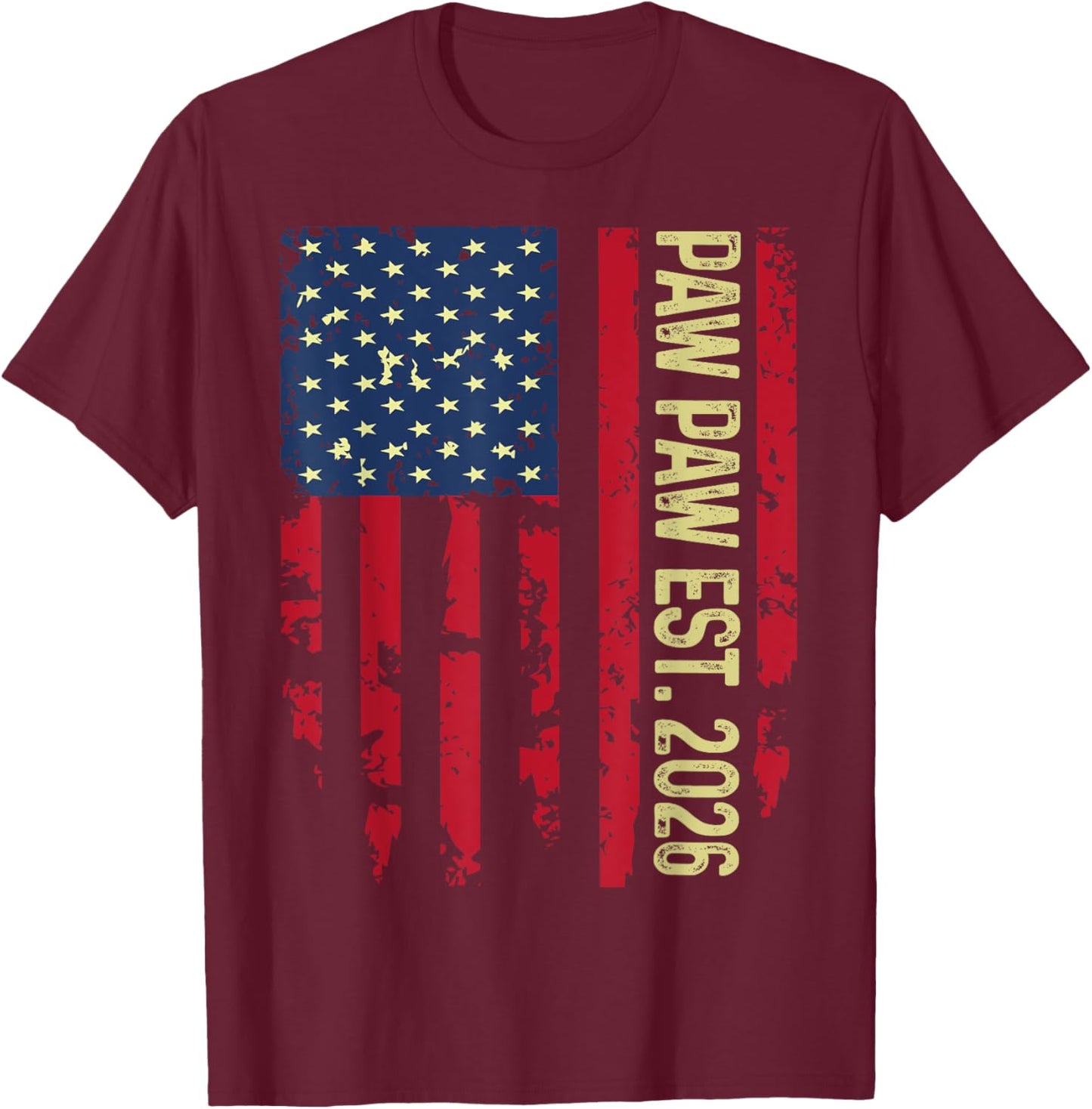 Promoted to Paw Paw Est 2026 Retro American flag T-Shirt - T-Shirt | Maroon
