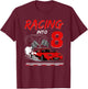 Racing into 8 Year Old Birthday Race Car 8th Boy Party T-Shirt - T-Shirt | Maroon