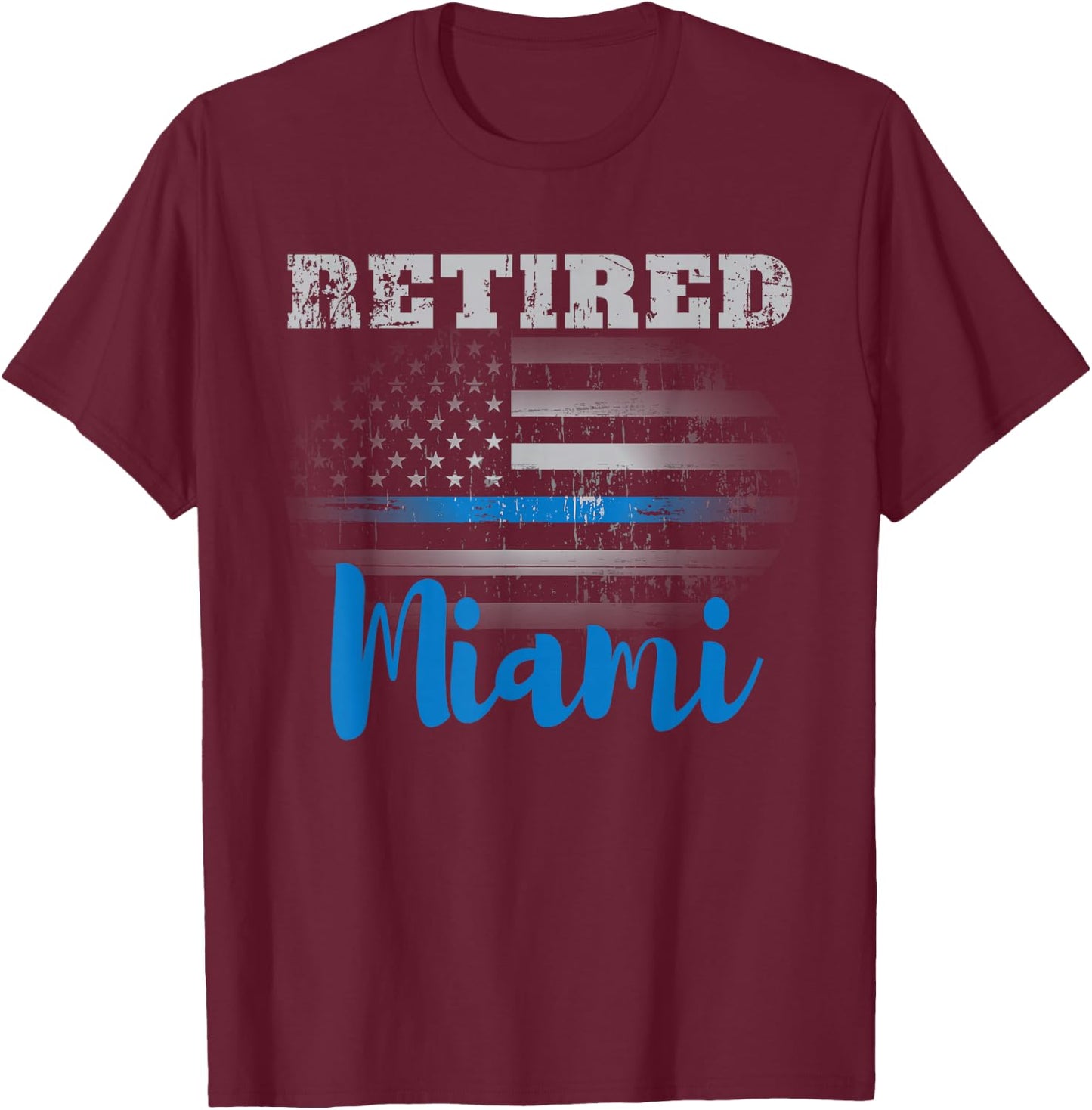 Retired Police Officer Miami American Flag Design T-Shirt - T-Shirt | Maroon