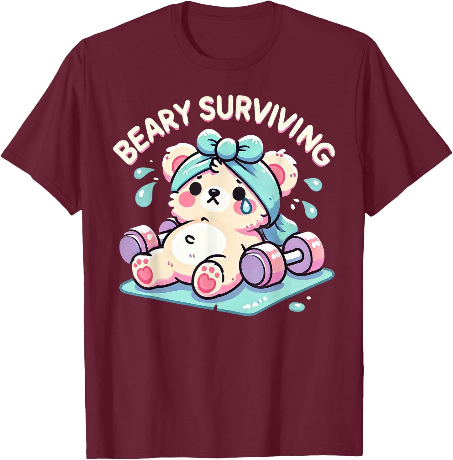 Bearly Surviving Cute Bear Gym Workout Exhaustion lifting T-Shirt - T-Shirt | Maroon