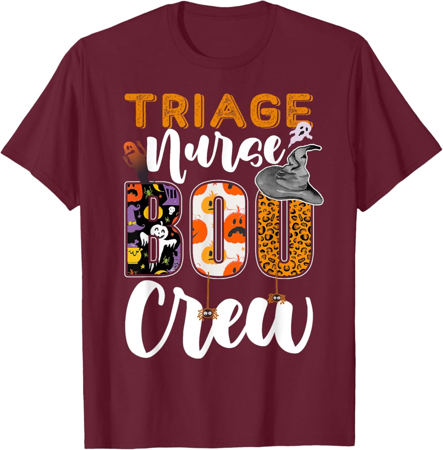 Triage Nurse Boo Crew Halloween Matching Nursing T-Shirt - T-Shirt | Maroon