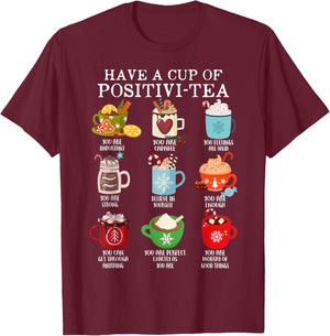 Have A Cup Of Positivi-Tea Funny Christmas School Counselor T-Shirt - T-Shirt | Maroon