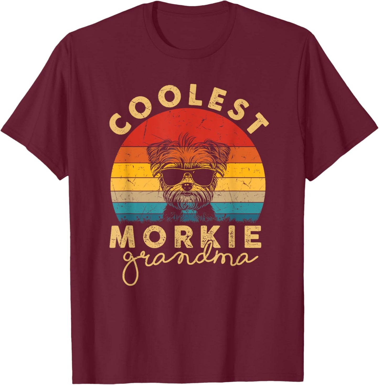 Morkie Coolest Grandma Gifts Funny Morkie Dog Mom T-Shirt - T-Shirt | Maroon