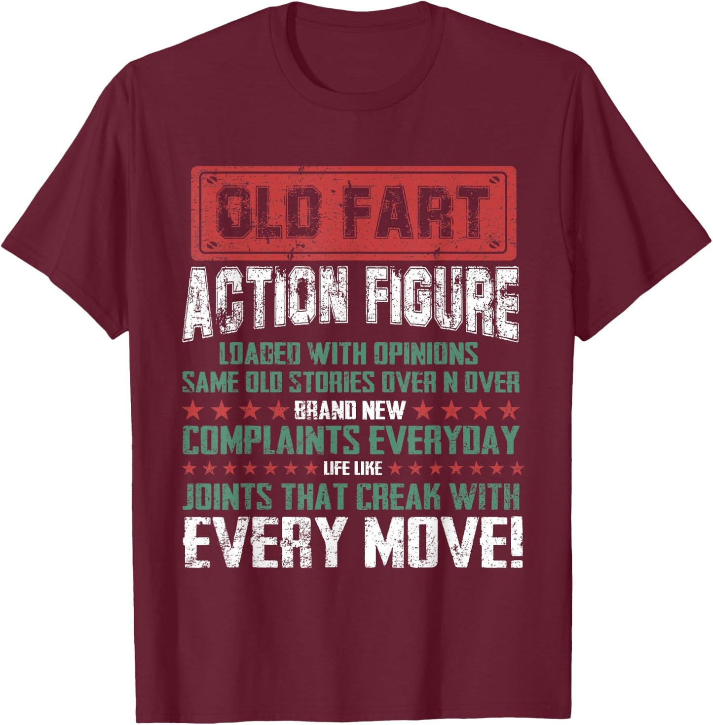 Old Fart Action Figure Vintage Distressed Retirement Gift T-Shirt - T-Shirt | Maroon