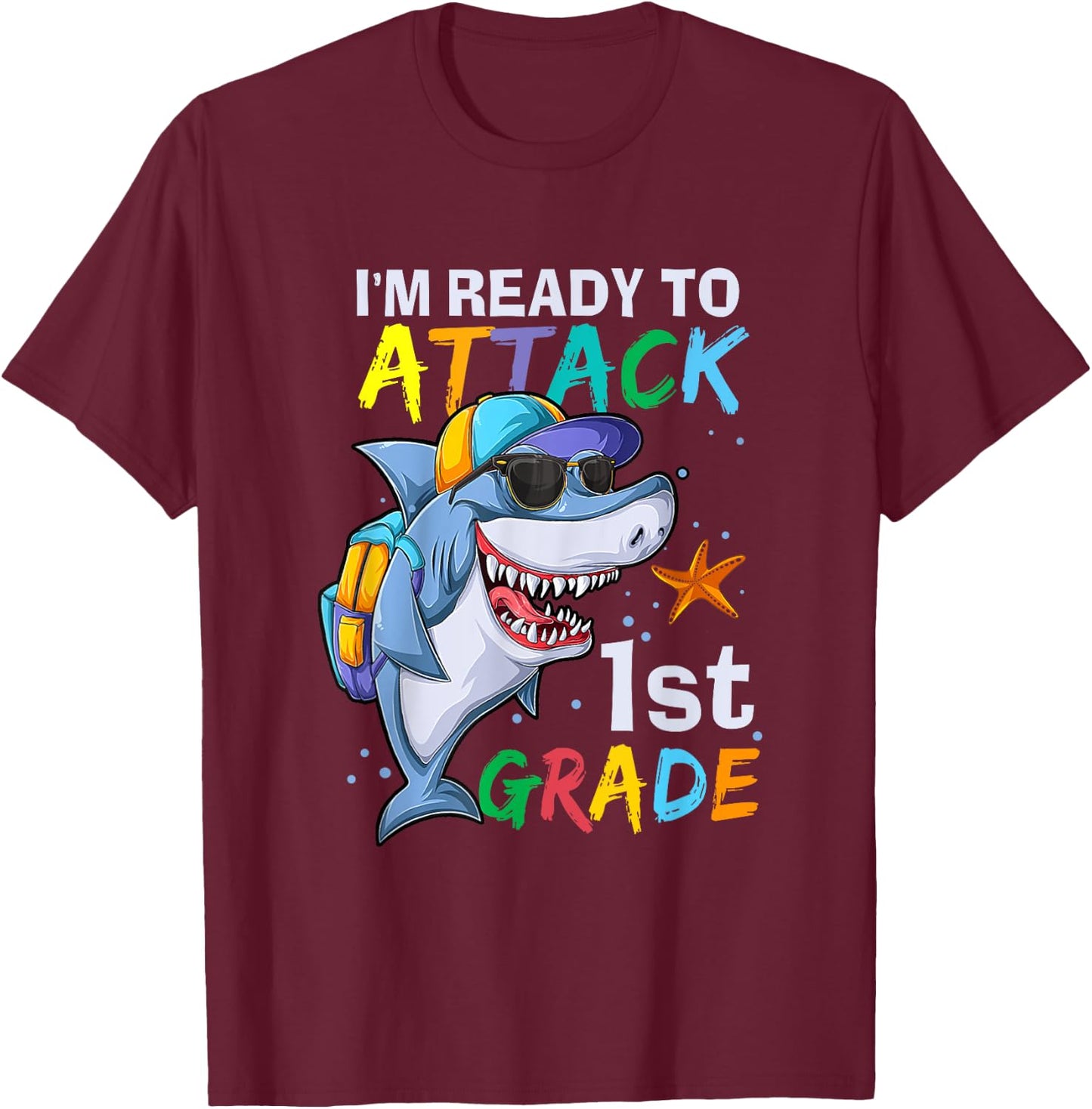 Ready To Attack 1st Grade Shark Back To School Sea Animal T-Shirt - T-Shirt | Maroon