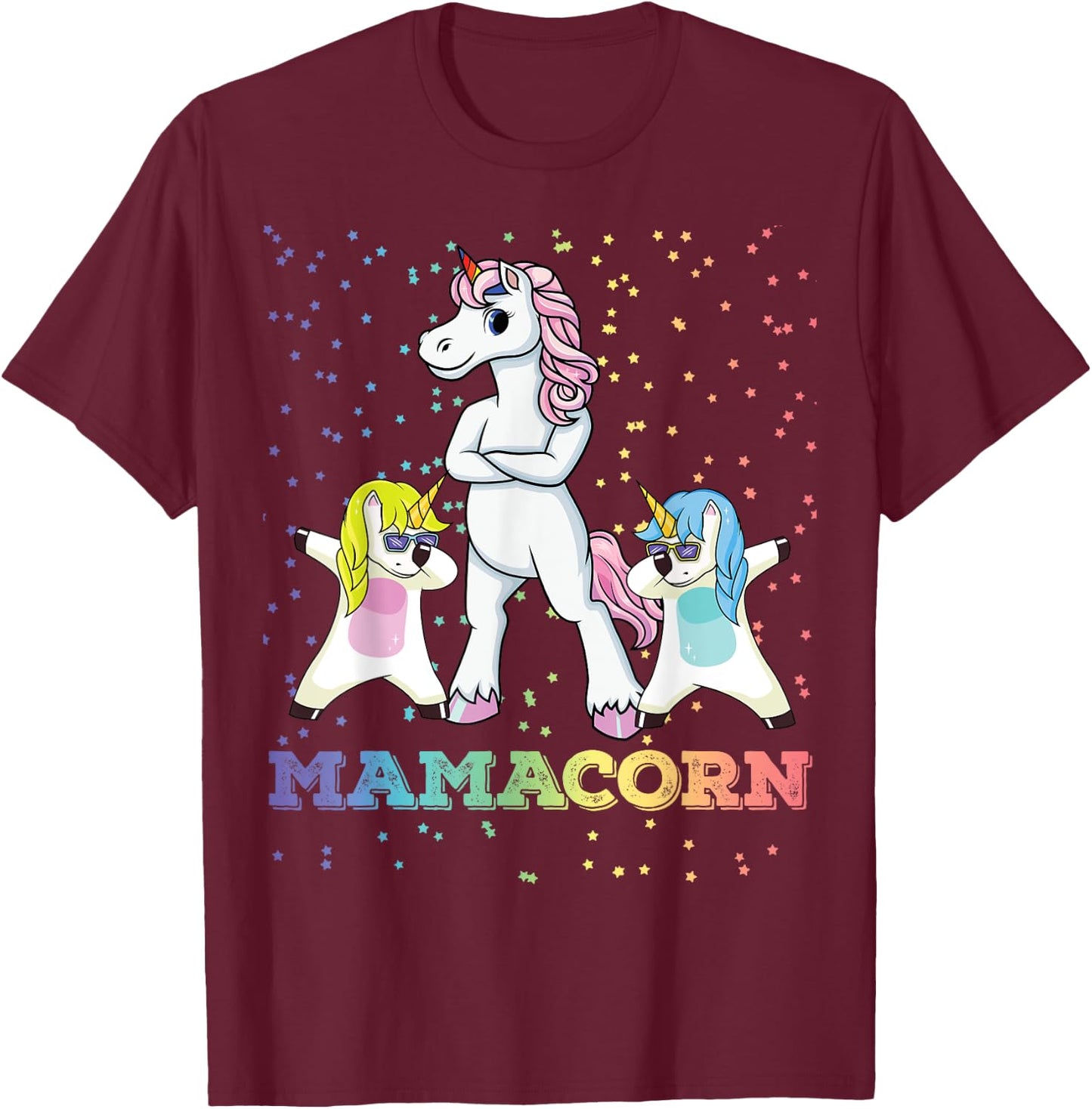 Mamacorn Unicorn Mama Unicorn Girl Unicorn Mom Mamacorn T-Shirt - T-Shirt | Maroon
