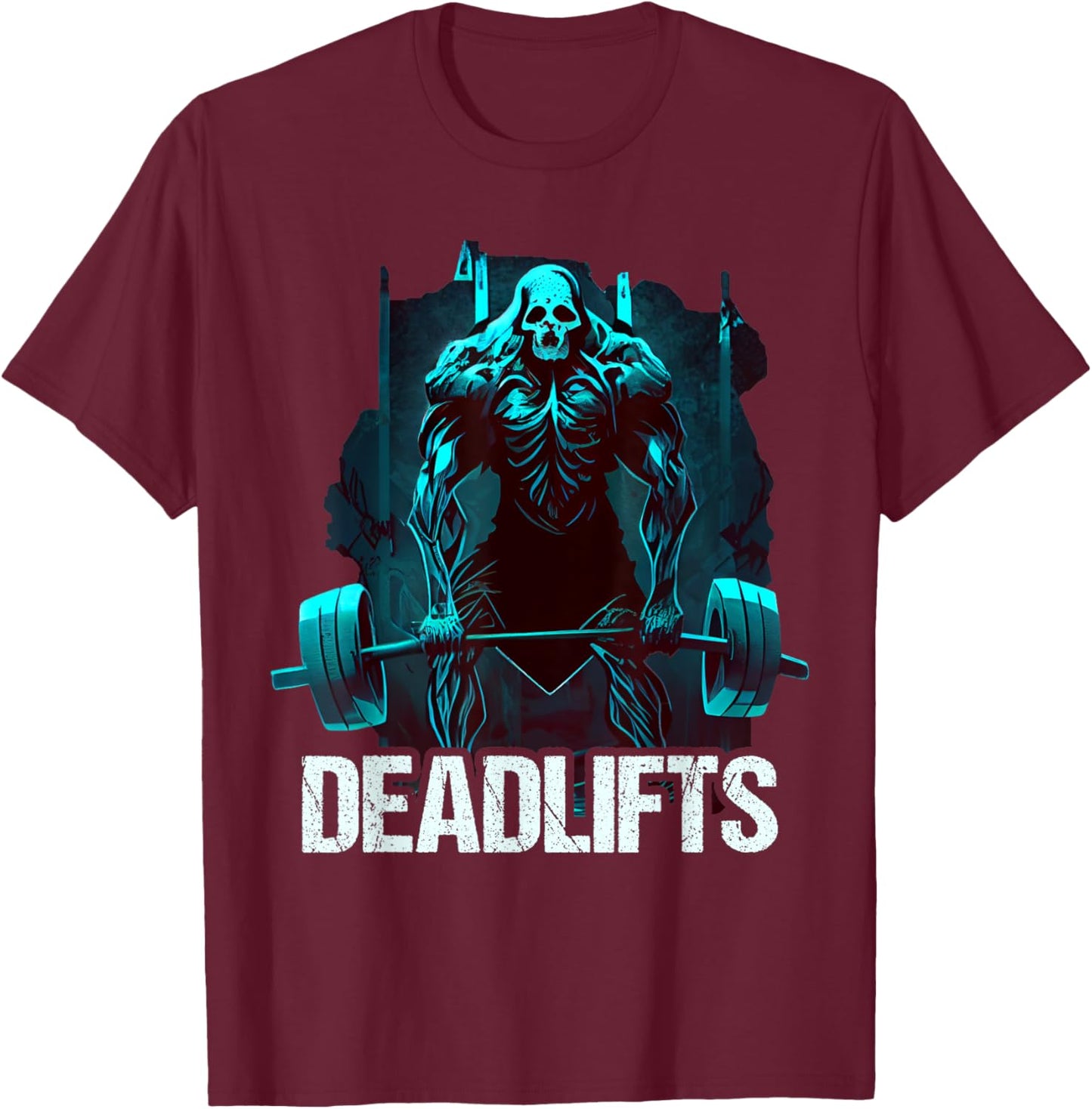 Deadlifts Gym Fitness Funny Workout T-Shirt - T-Shirt | Maroon