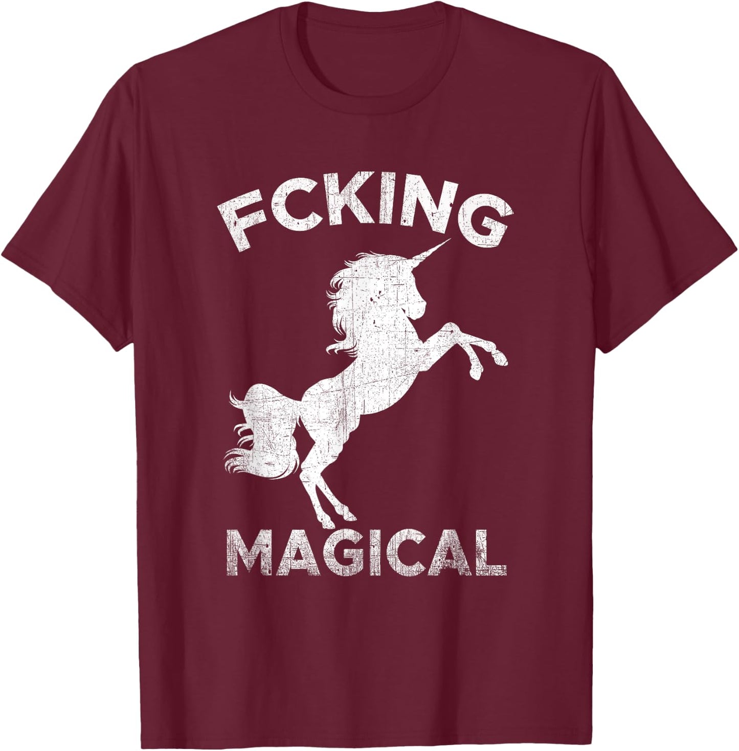 Fcking Magical Unicorn - Funny Adult T-Shirt - T-Shirt | Maroon