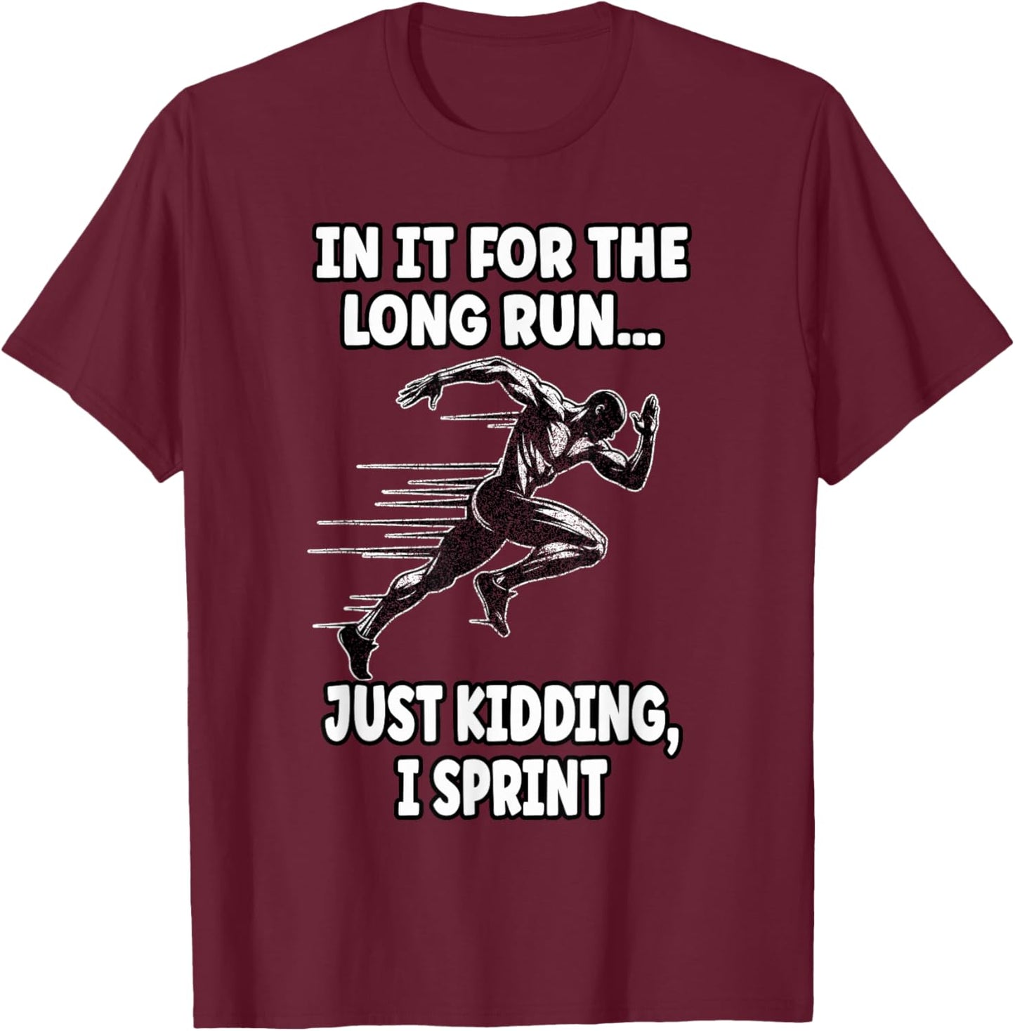 Funny Sprinter Sprinting 100m sprinter T-Shirt - T-Shirt | Maroon