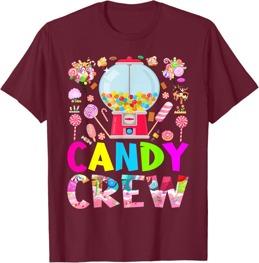 Candy Land Candy Crew Decorations Sweetie Candy Squad T-Shirt - T-Shirt | Maroon