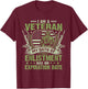 I Am a Veteran My Oath of Enlistment Has No Expiration Date T-Shirt - T-Shirt | Maroon