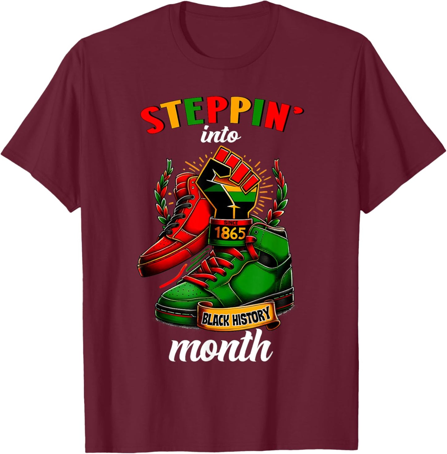 Stepping Into Black History Month Afro American T-Shirt - T-Shirt | Maroon