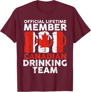 official lifetime member Canadian drinking team Canadian T-Shirt - T-Shirt | Maroon