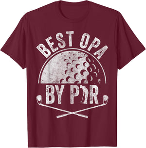 Golf Lover Sports Father's Day Golfer Best Opa By Par T-Shirt - T-Shirt | Maroon