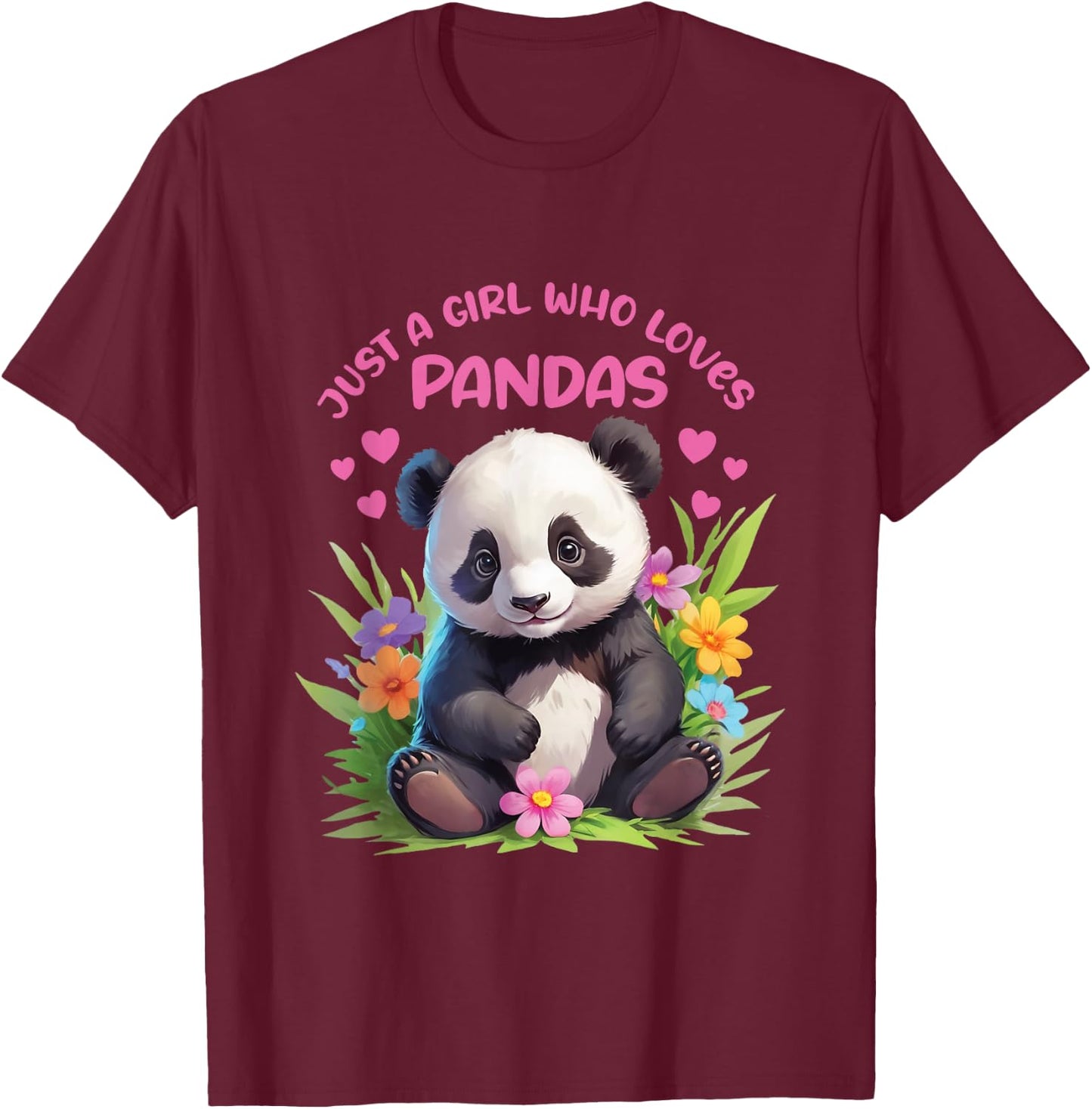 Just A Girl Who Loves Pandas Design T-Shirt - T-Shirt | Maroon