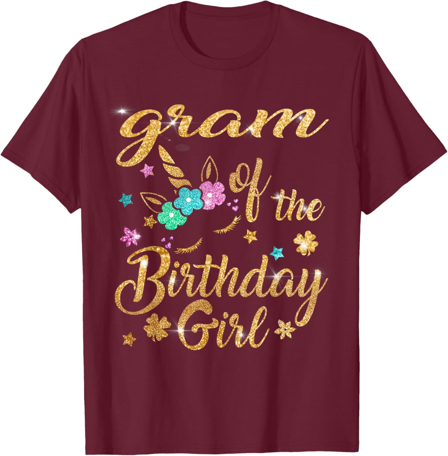 Gram of The Birthday Girl Unicorn Grandma T-Shirt - T-Shirt | Maroon
