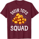Cool Tater Tot Art Women Kids Potato Tater Tot Lover T-Shirt - T-Shirt | Maroon
