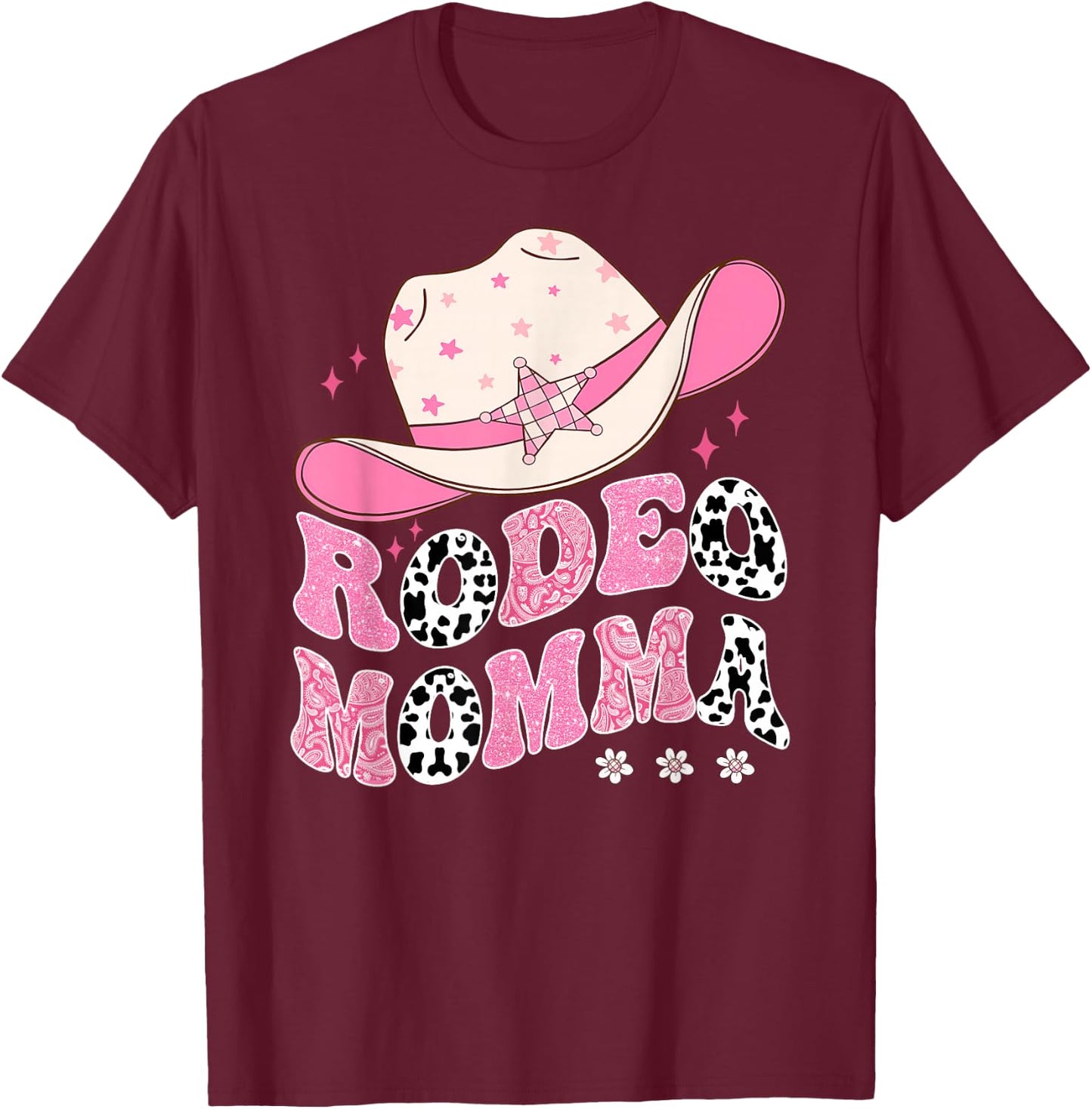 Rodeo Momma Pink CowGirl 1St Birthday Family Matching T-Shirt - T-Shirt | Maroon