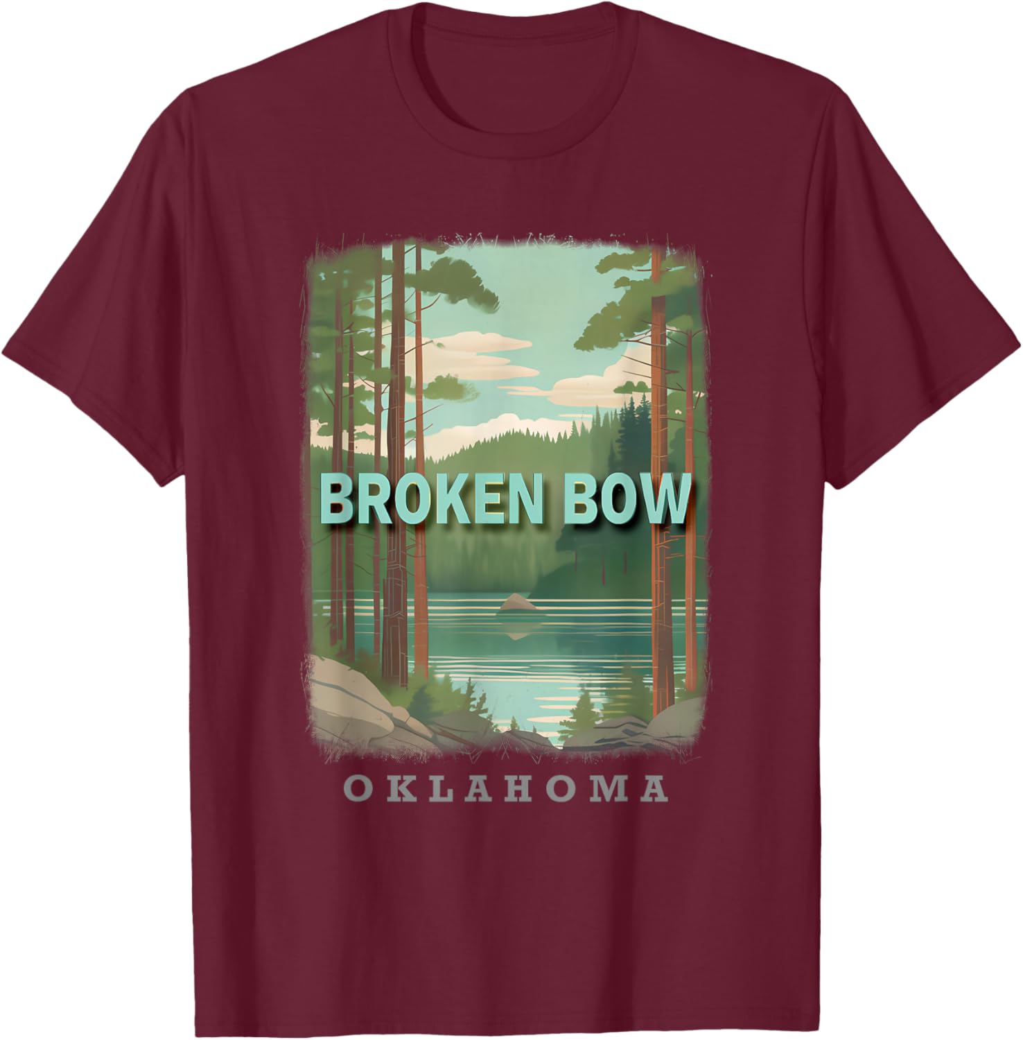 Broken Bow Oklahoma OK Nature's Oasis SD071 T-Shirt - T-Shirt | Maroon