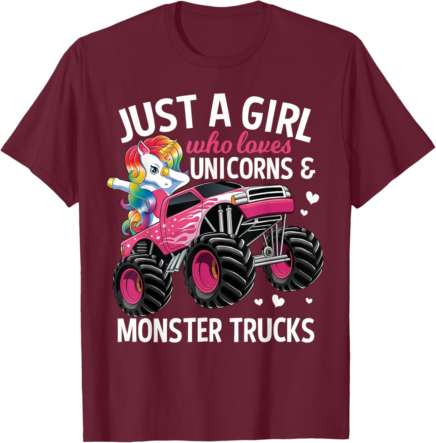 Just A Girl Who Loves Unicorns And Monster Trucks Girls Kids T-Shirt - T-Shirt | Maroon