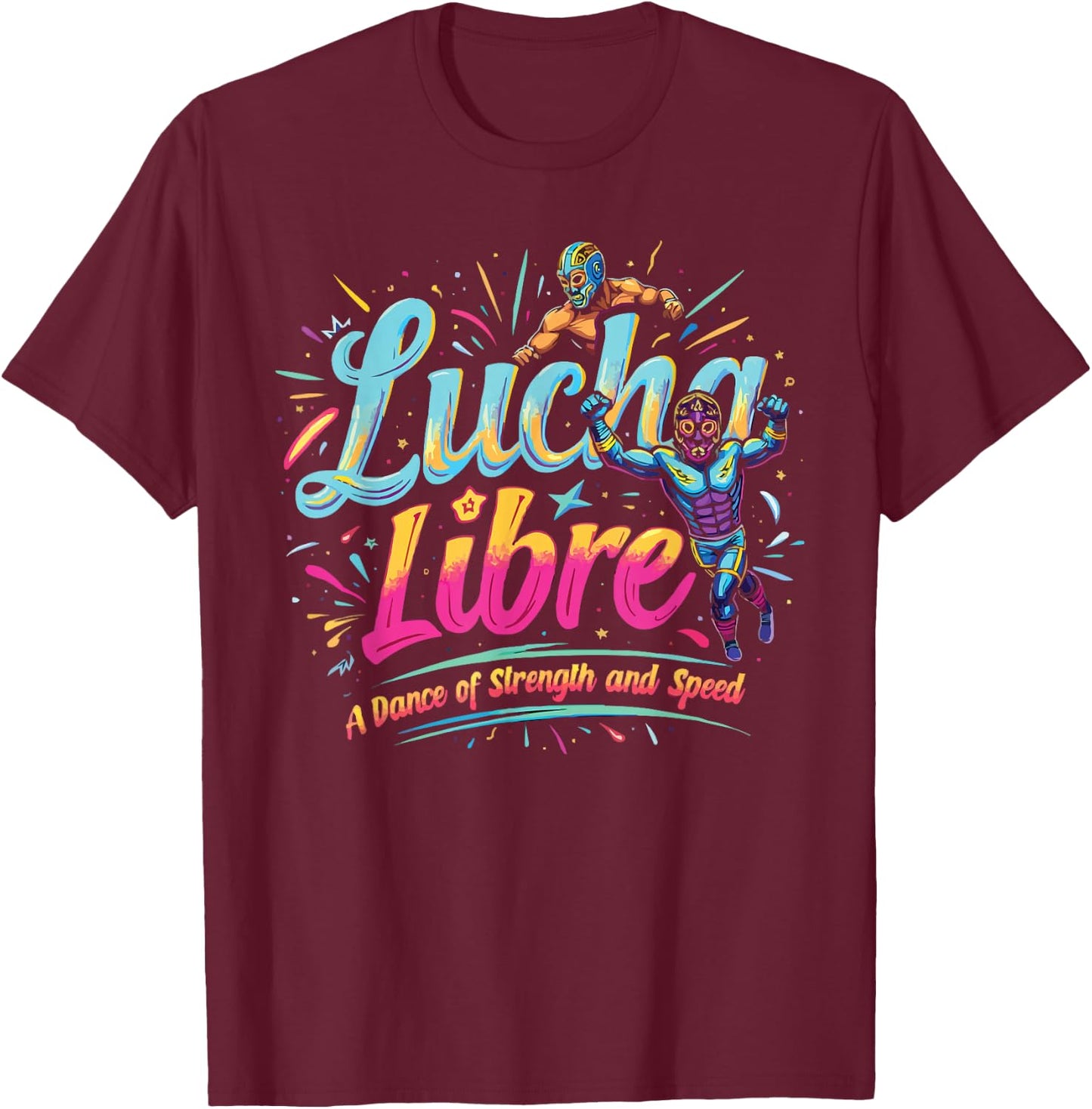 Lucha Libre Mask Luchador Wrestler Mexican Wrestling T-Shirt - T-Shirt | Maroon