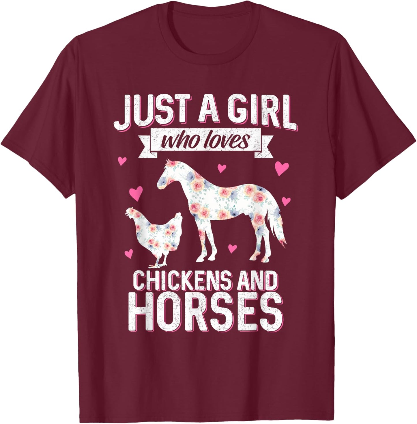 Just A Girl Who Loves Chickens Horse Lover Women Farmer T-Shirt - T-Shirt | Maroon