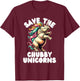 Save the Chubby Unicorn Rhino Colorful Funny Design T-Shirt - T-Shirt | Maroon