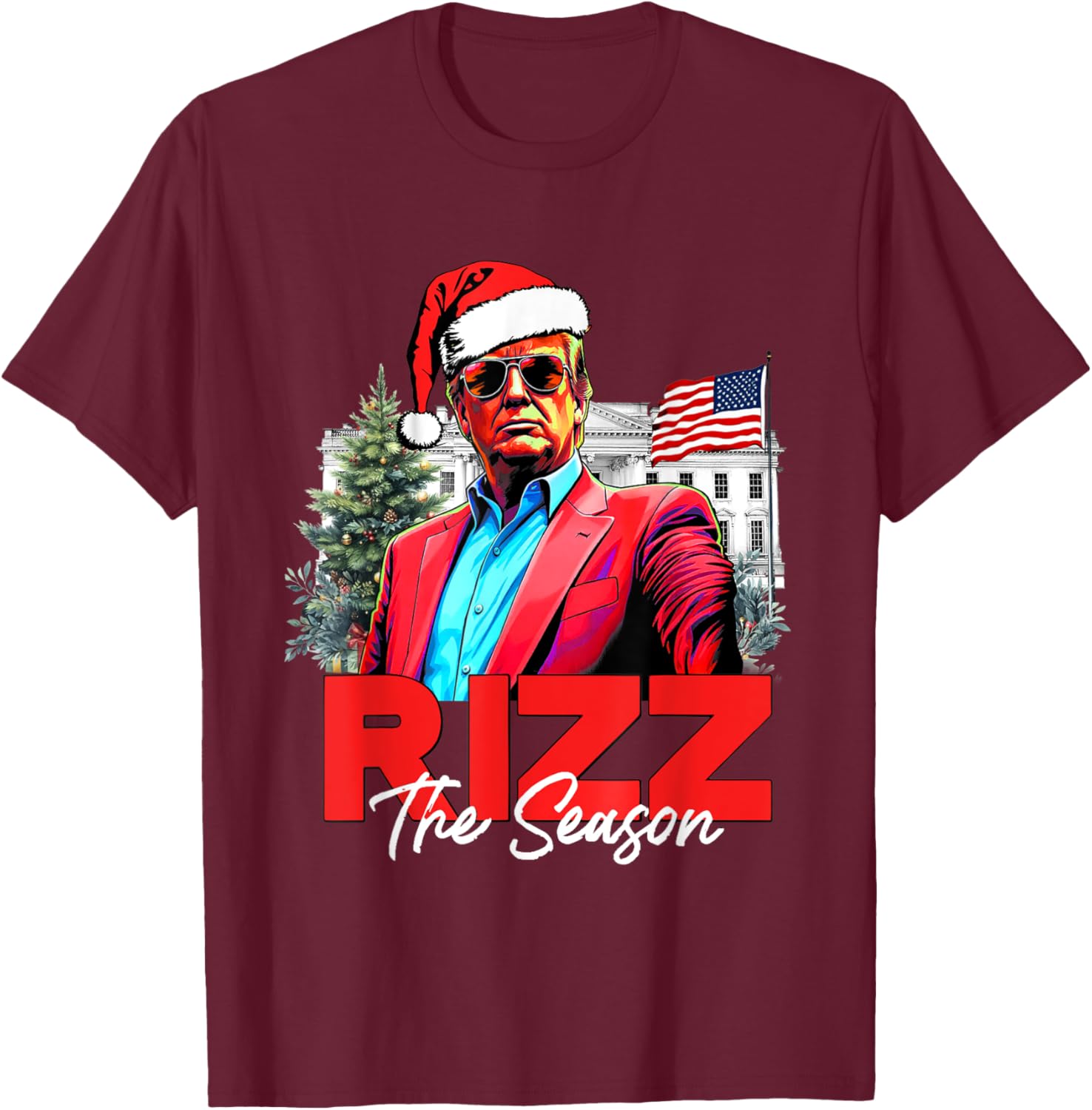Funny Christmas Rizzmas Santa Xmas Rizz The Season Trump T-Shirt - T-Shirt | Maroon
