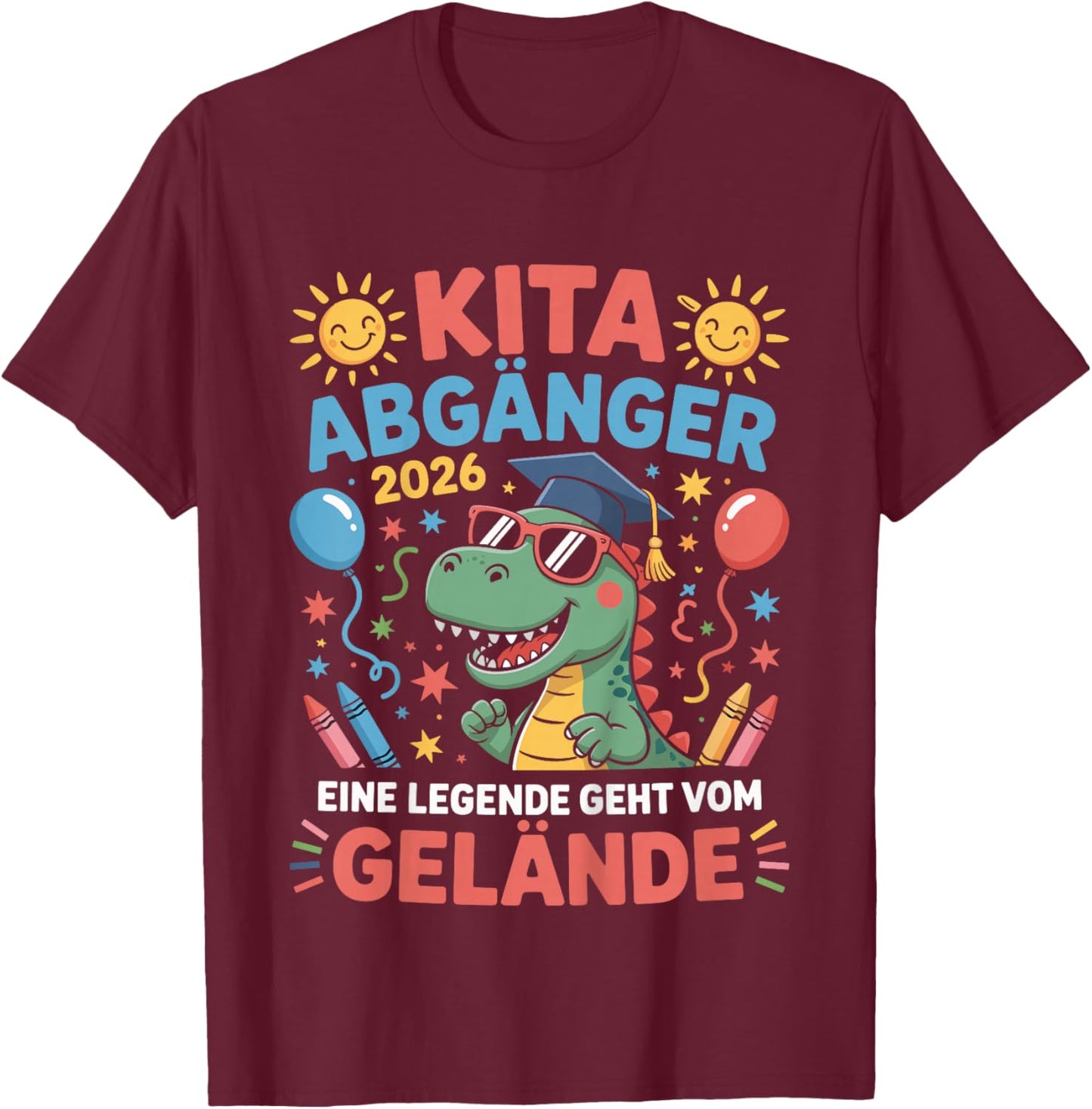 Kinder Kita Abgänger 2026 Schulkind Einschulung Schule Letzter Tag T-Shirt - T-Shirt | Maroon