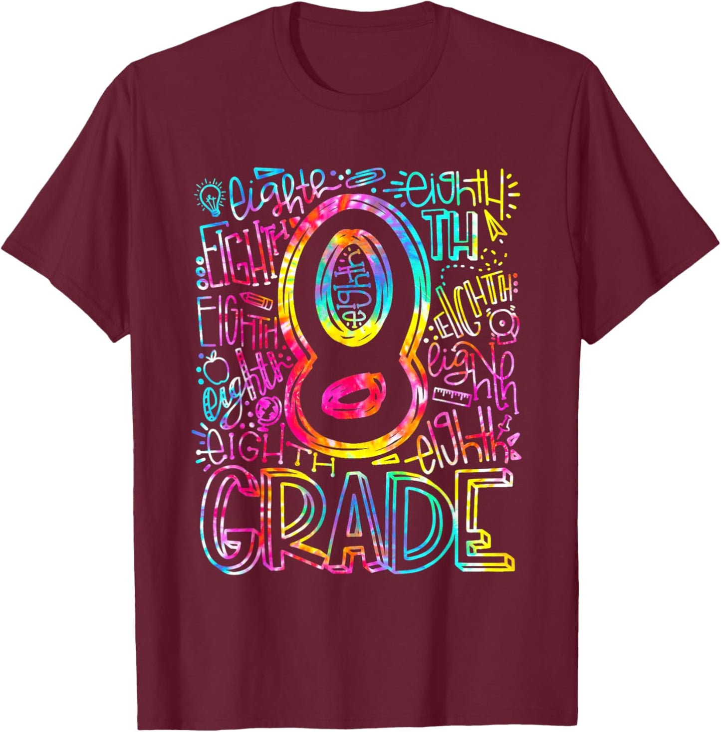 Tie Dye 8th Grade Typography Team Eighth Grade Teacher Gift T-Shirt - T-Shirt | Maroon
