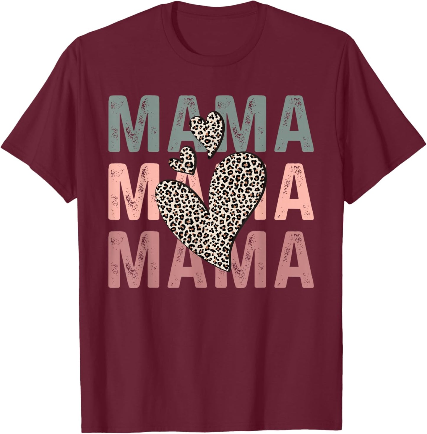 Mama Mama Mama Heart Funny Mom Mother's Day T-Shirt - T-Shirt | Maroon