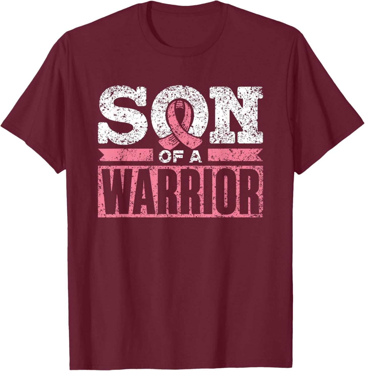 Son Of A Warrior Support Pink Fighter Breast Cancer T-Shirt - T-Shirt | Maroon