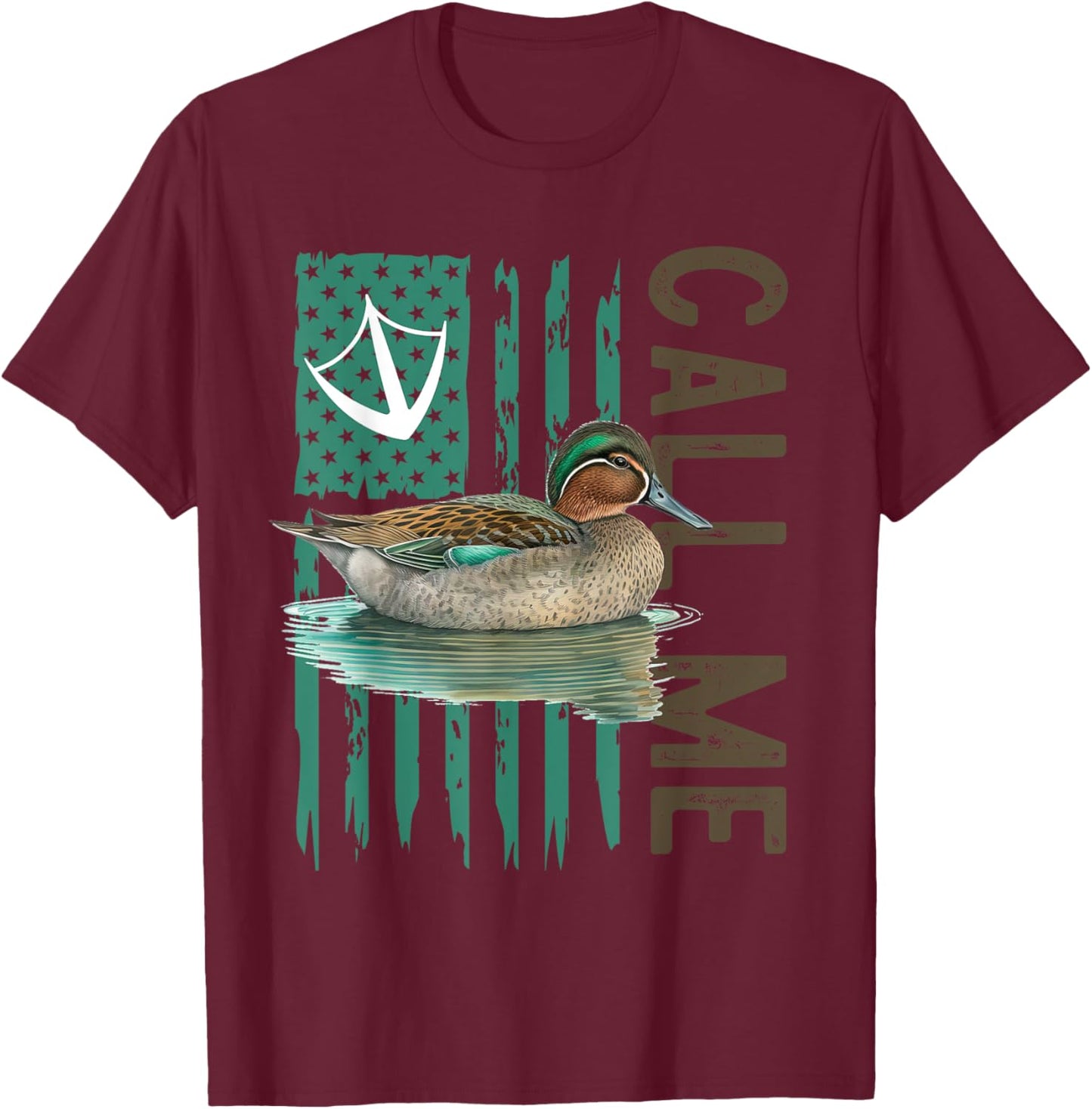 Call Me Teal Duck Hunter Hunting Season Cute Duck Hunting T-Shirt - T-Shirt | Maroon