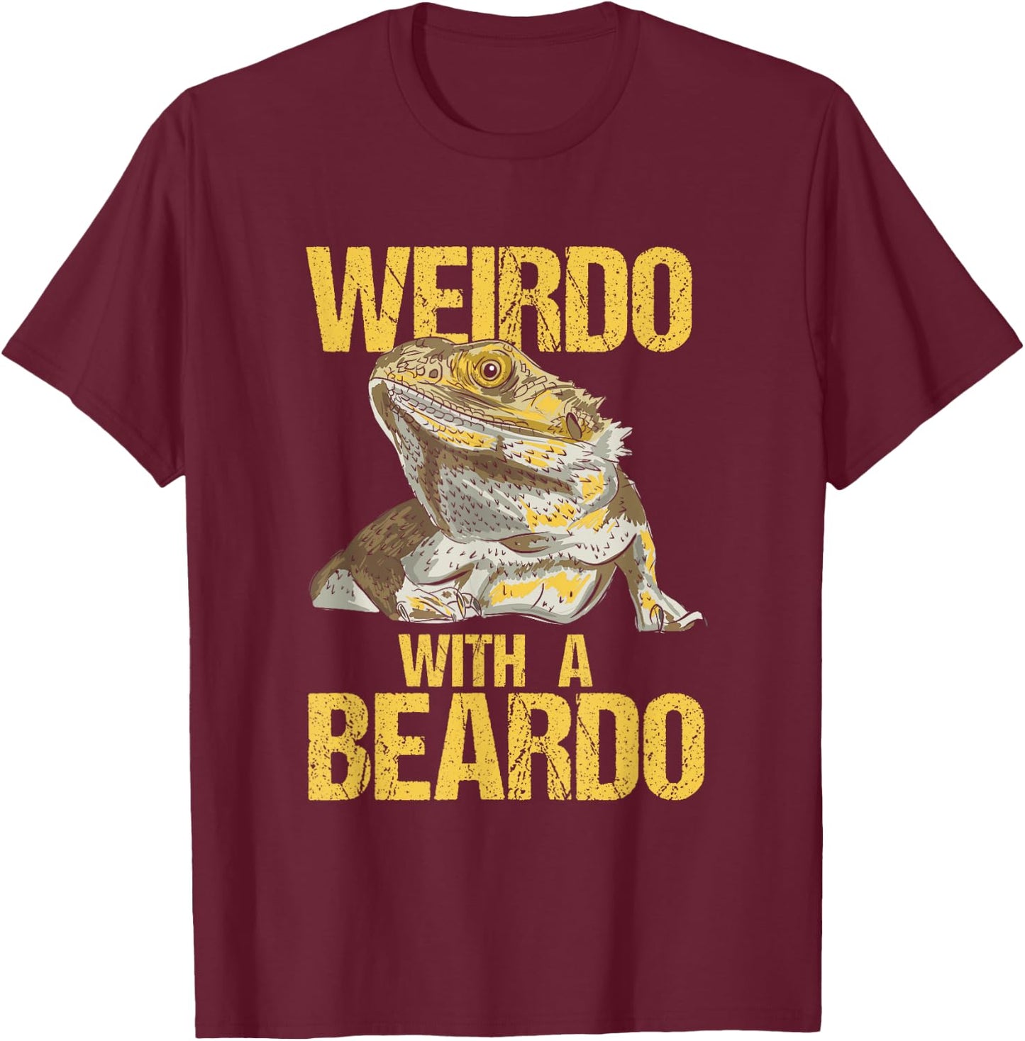 Weirdo With A Beard Bearded Dragon Pogona Vitticeps T-Shirt - T-Shirt | Maroon