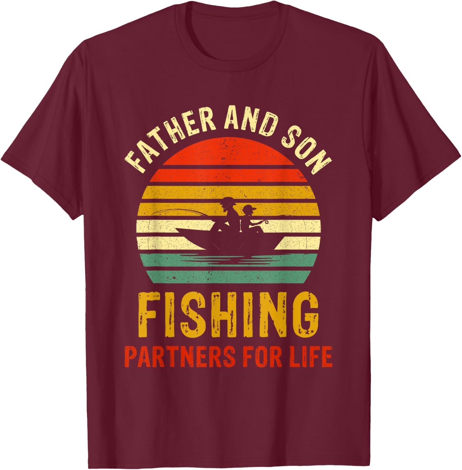 Vintage Dad And Son Fishing Partners For Life Fathers Day T-Shirt - T-Shirt | Maroon