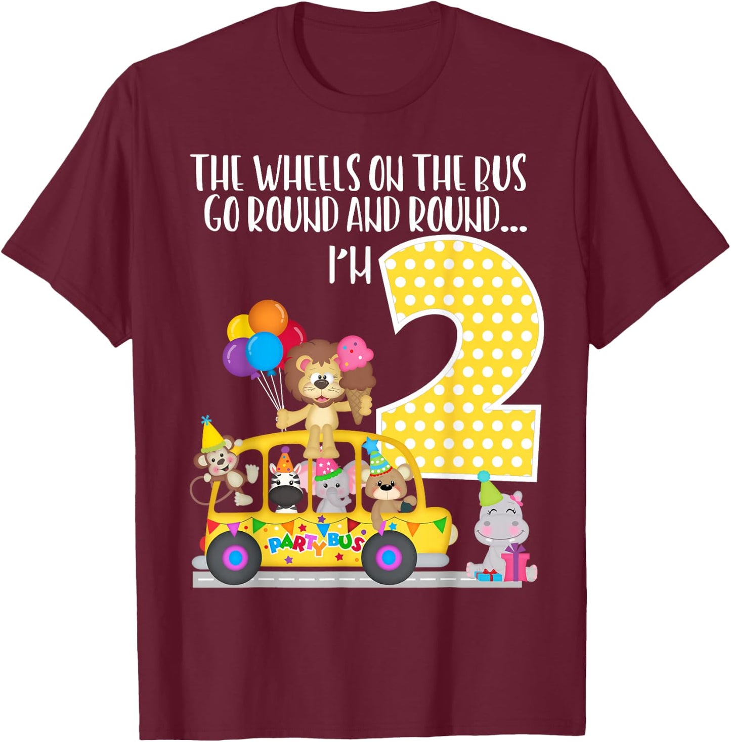 The Wheels On The Bus 2nd Birthday 2 Yrs Old Family Matching T-Shirt - T-Shirt | Maroon