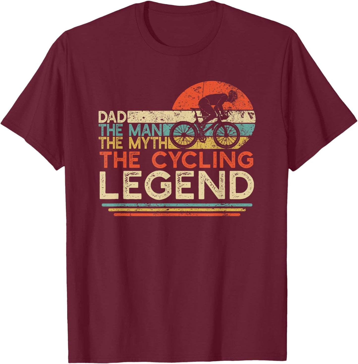 Vintage Cycling Dad The Man The Myth The Legend Cyclist Gift T-Shirt - T-Shirt | Maroon