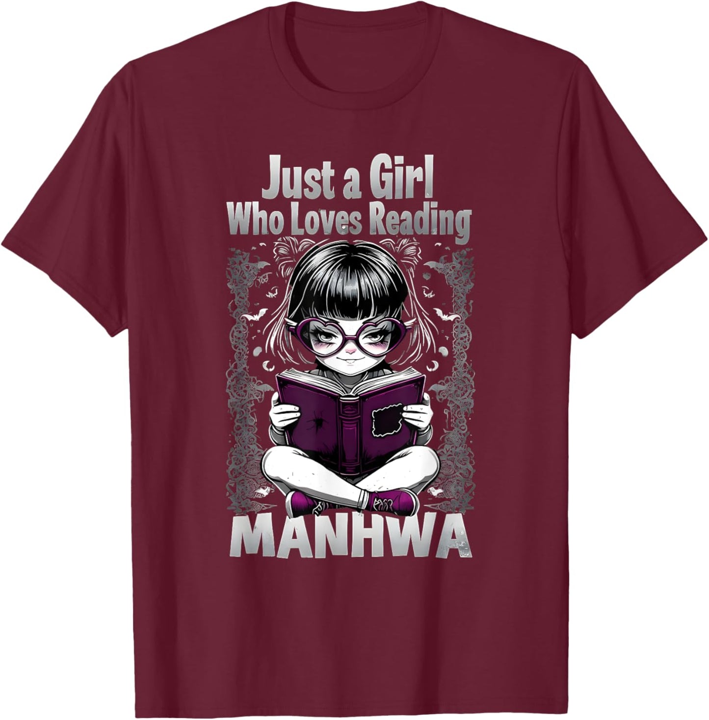 Just a Girl Who Loves Reading Manhwa T-Shirt - T-Shirt | Maroon
