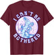 Disney Alice in Wonderland Caterpillar I Can't Be Bothered Small T-Shirt - T-Shirt | Maroon